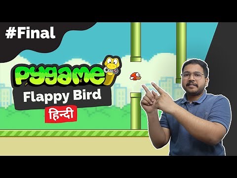 FINAL- Score and Restart | Flappy Bird in Python | Pygame Tutorial