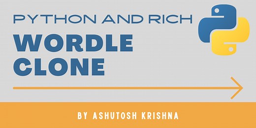 Python Project – How to Build a Wordle Clone using Python and Rich