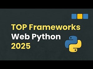 Best Python Web Frameworks to Learn in 2025