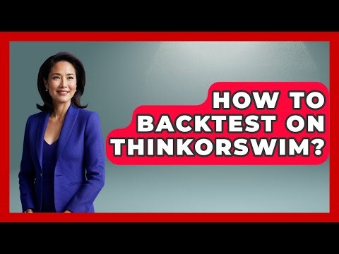 How To Backtest On Thinkorswim? - Stock and Options Playbook