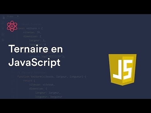 Le ternaire en Javascript (opérateur conditionnel)