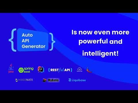 Auto API Generator: Now Smarter, Faster, Stronger! Spring Boot | IntelliJ IDEA | Restful API