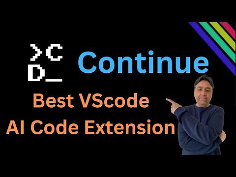 Best Free AI Code Extension for VScode - Continue