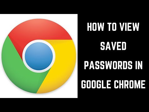 How to View Google Chrome Saved Passwords