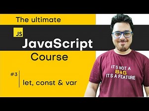 const, let and var in JavaScript | JavaScript Tutorial in Hindi #3