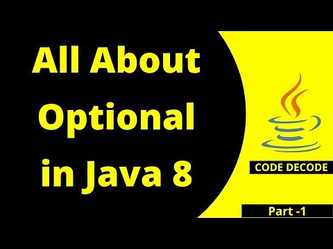 Master Java 8 Optional with Examples : Top Interview Questions & Answers | Part 1 | Code Decode