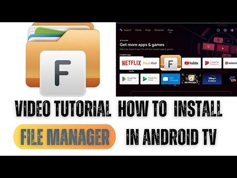 File Manager for Android TV| How to Install and Operate the File Manager for Android TV?