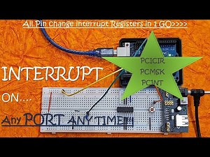 Introduction to Pin Change Registers in Arduino Uno