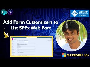 SPFx Web Part to Assign Custom Forms to SharePoint Lists