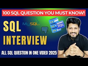 100 Most Important SQL Interview Questions with Answers 🔥 | Crack Any SQL Job Interview 2025