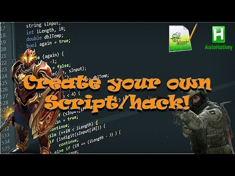 How to make your own Script/hack In any game! (AHK Tutorial)