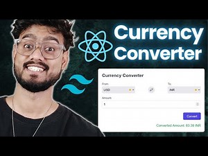 Currency Converter with React JS and Tailwind CSS - Full Tutorial 🔥🔥