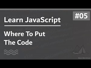Learn JavaScript In Arabic 2021 - #005 - Where To Put The Code