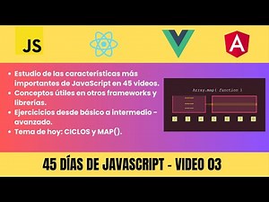 45 DIAS de JAVASCRIPT: Usando CICLOS FOR y MAP() en JAVASCRIPT (EJERCICIOS PRÁCTICOS) | [Día 03/45]