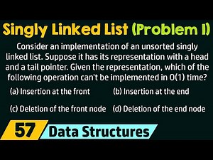 Singly Linked List (Solved Problem 1)