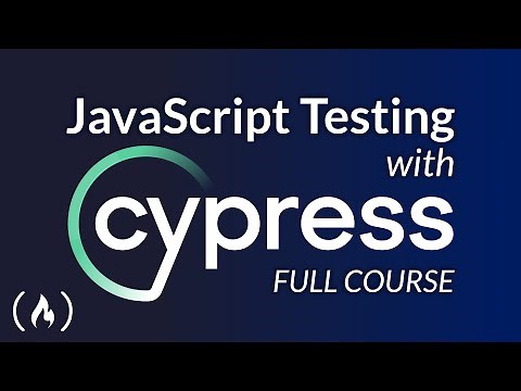 Testing JavaScript with Cypress – Full Course