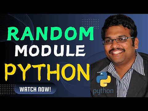 RANDOM MODULE || GENERATING RANDOM NUMBERS - PYTHON PROGRAMMING
