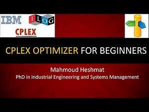 CPLEX for Beginners | Simple Model || للمبتدئين CPLEX