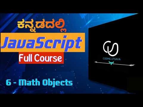 part 6|JavaScript Math Object in Kannada |JavaScript Full Course For Beginners Kannada|Coding Utsava