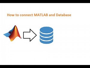 How to connect Matlab with Database