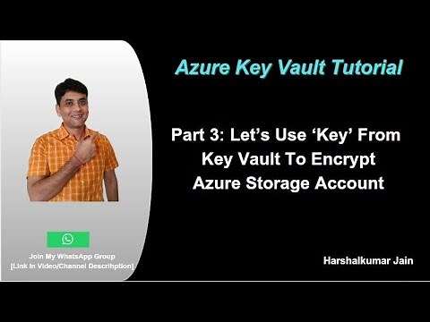 Part 3: Customer Managed Key For Azure Storage Encryption | Azure Key Vault Tutorial