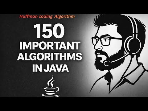 125. Huffman Coding Algorithm (Java)
