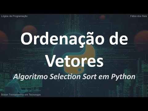 Implementing Selection Sort in Python (Visual Explanation and Source Code)