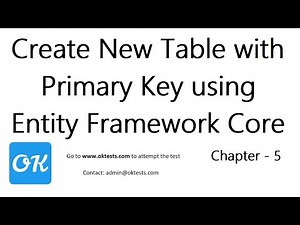 Chapter 5 - How to Create a New Table in SQL DB using Entity Framework Core with Code First Approach