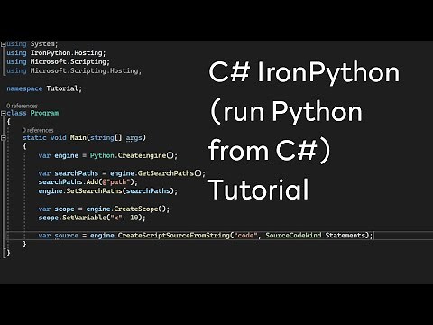 C# - IronPython (run Python from C#) Tutorial