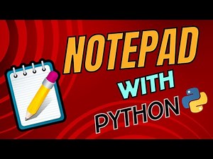 Create Notepad with Python