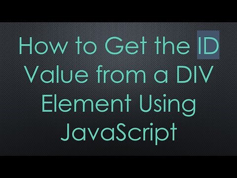 How to Get the ID Value from a DIV Element Using JavaScript