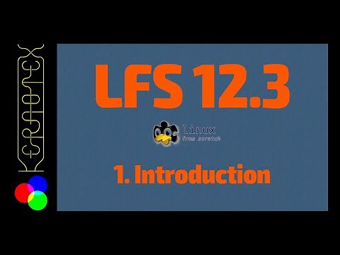 1. Introduction - How to build Linux From Scratch (LFS) 12.3 - Tutorial