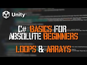 Loops and Arrays | Unity C# Basics Part 2 | Unity Tutorial