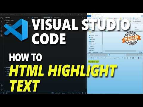 Visual Studio Code HTML How To Highlight Text