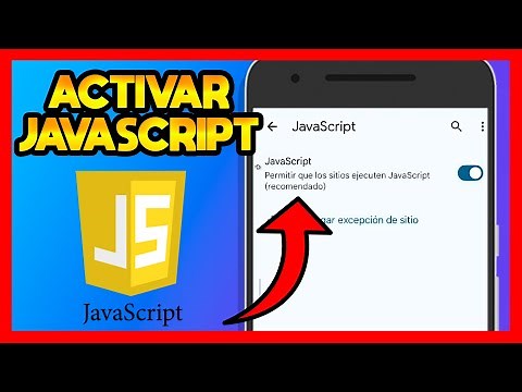 ✅COMO ACTIVAR JAVASCRIPT EN MI CELULAR