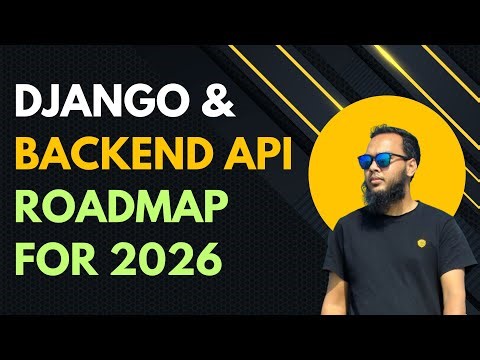 Django + Backend API Development Roadmap | Step-by-Step Guide for 2026