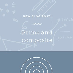 How to determine whether a number is a prime or composite number — Krista King Math | Online math help