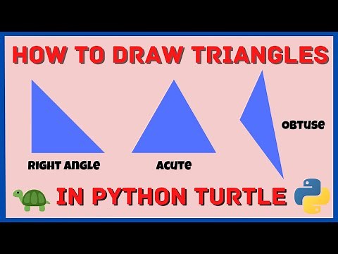 How to Draw Triangles in Python Turtle (Right Angle, Acute, Obtuse)
