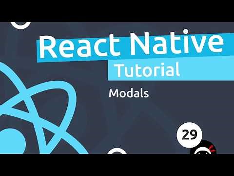 React Native Tutorial #29 - Modals