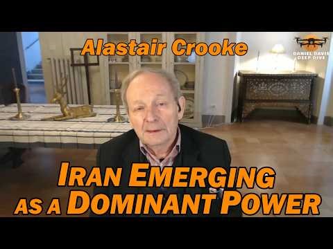 IRAN's EMERGING as a DOMINANT POWER /Alastair Crooke