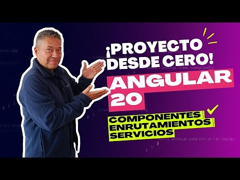 Angular 20 - Moderno - ¡ Tu primer Proyecto desde CERO !