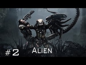 Aliens vs Predator - Walkthrough Alien Part 2