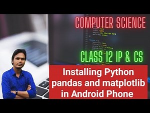 Easy Guideline to Install pandas matplotlib on Android