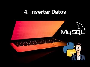 MySQL con Python - V4 - Cómo Insetar Datos en MySQL con Python