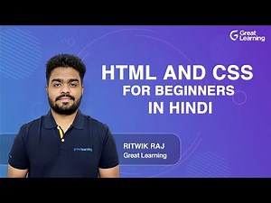 HTML and CSS for beginners in Hindi | HTML & CSS Tutorial | Learn HTML & CSS in 2021 |Great Learning