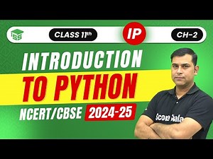Class 11 (IP) Chapter 2 | Introduction to Python - Brief Overview | Informatics Practices - Code 065