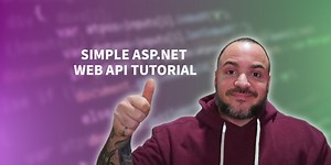 How To Build An ASP.NET Core Web API: A Practical Beginner’s Tutorial