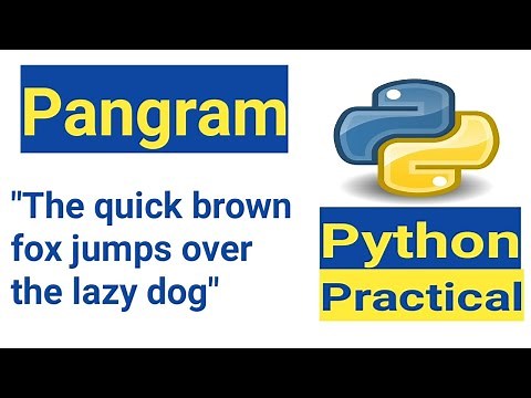 Pangram Program in Python | Python Program - Pangram or Not