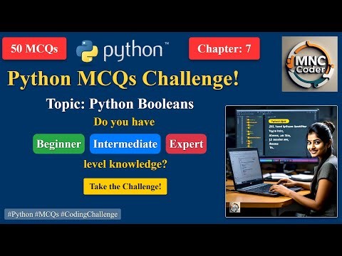 Python Booleans MCQ Test - Test Your Skills! | Multiple Choice Questions for Beginners to Advanced