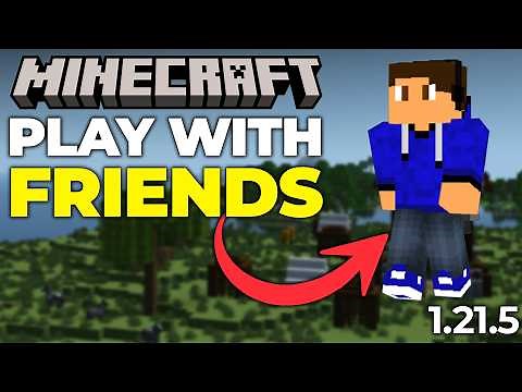 How To Play Minecraft with Friends (1.21.5 All Methods!)